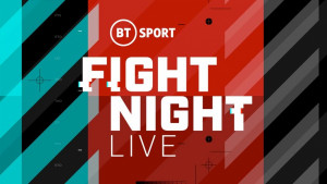 BT Sport Fight Night Live
