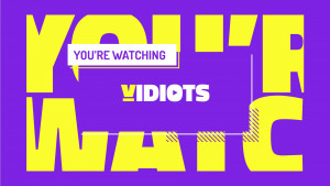 Vidiots
