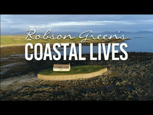 Robson Green's Coastal Lives