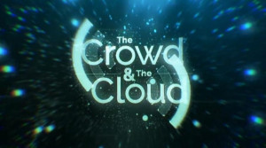 The Crowd and the Cloud