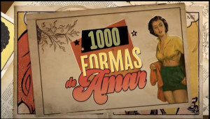 Mil formas de amar