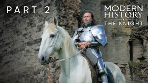 Modern History: The Knight