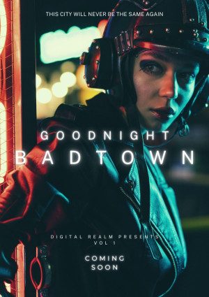 Goodnight, Badtown