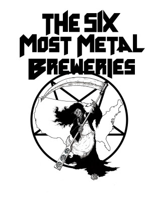 The Six Most Metal Breweries