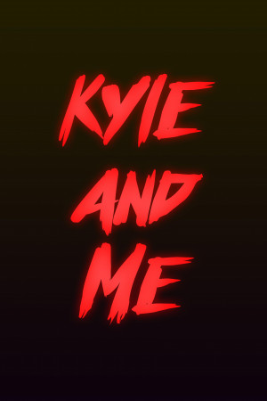 Kyle and Me