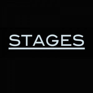 Stages