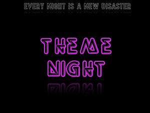 Theme Night