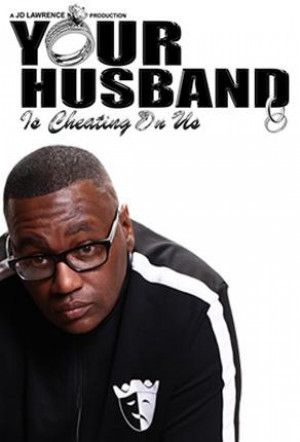 Your Husband Is Cheating on Us