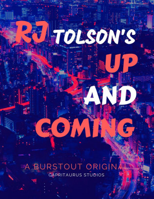 RJ Tolson's Up and Coming