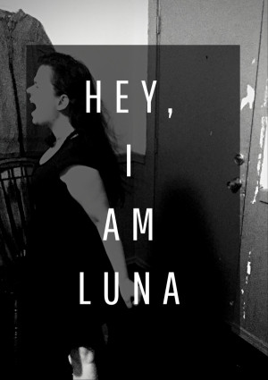 Hey I am Luna
