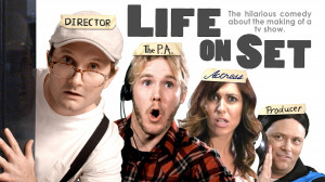 Life on set