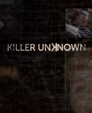 Killer Unknown
