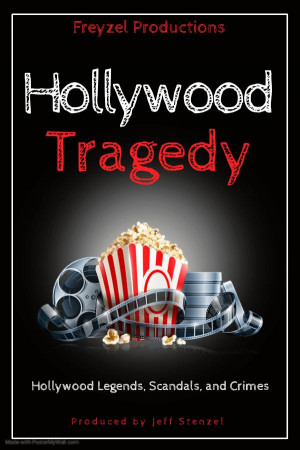 Hollywood Tragedy