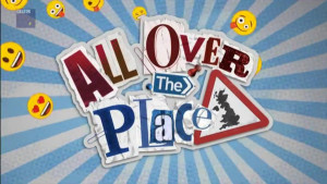 All Over the Place UK - Part 2