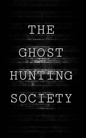 The Ghost Hunting Society