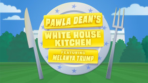 Pawla Dean's White House Kitchen Featuring Melanya Trump