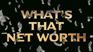 What's That Networth