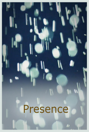 Presence