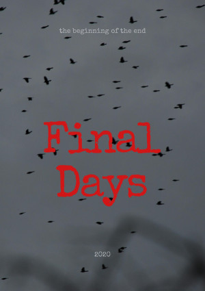 Final Days