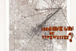 Machine Gun or Typewriter?