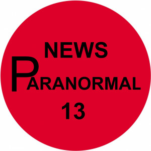 Paranormal 13 News