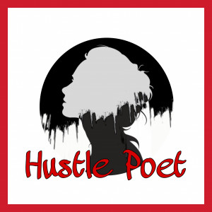Vaughanland Presents: Hustle Poet