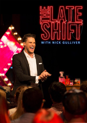 The Late Shift with Nick Gulliver