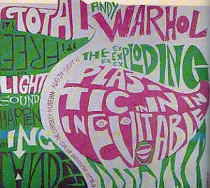Exploding Plastic Inevitable