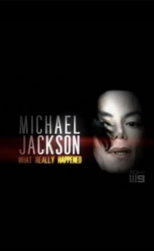 Michael Jackson: What Really Happened (2007) movie posters