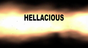 Hellacious