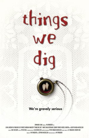 Things We Dig