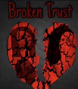 Broken Trust