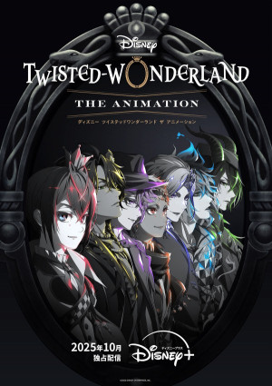 Disney Twisted-Wonderland: The Animation TV series 2025 poster.