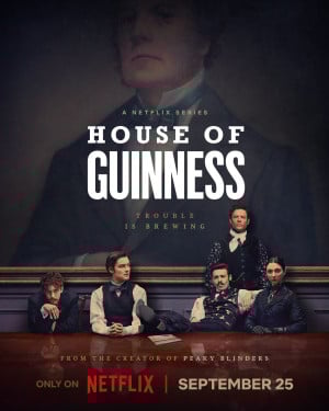 House of Guinness TV series 2025 poster.