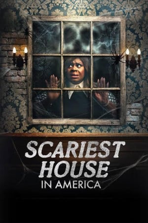 Scariest House in America TV series 2024 poster.