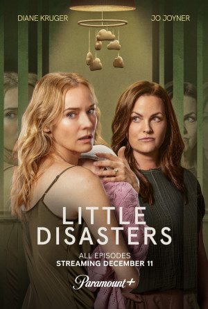 Little Disasters TV series 2025 poster.