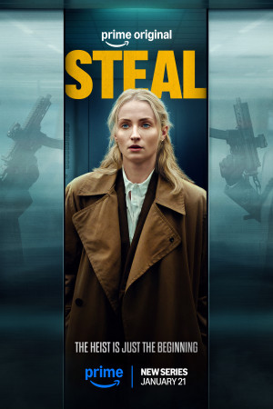 Steal TV series 2026 poster.