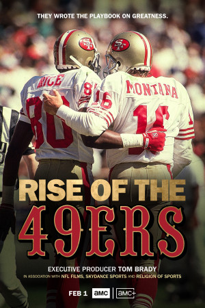 Rise of the 49ers TV series 2026 poster.
